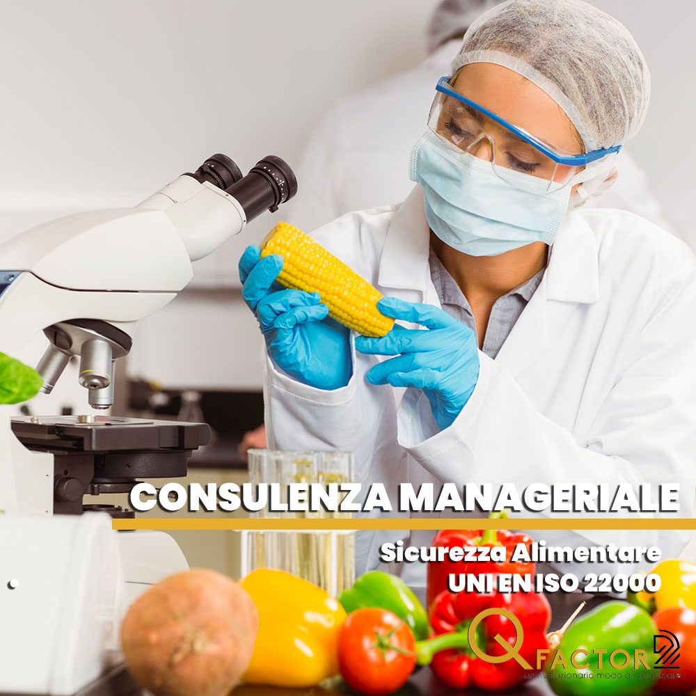Consulenza su UNI EN ISO 22000:2018 - Sicurezza Alimentare